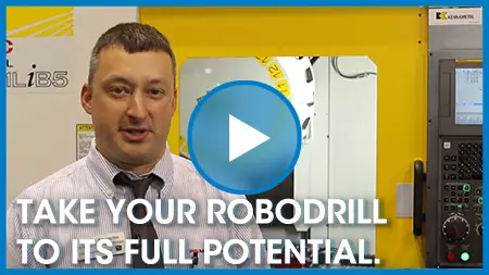 A High Speed CNC Spindle Brings Fanuc Robodrill to its Full Potential